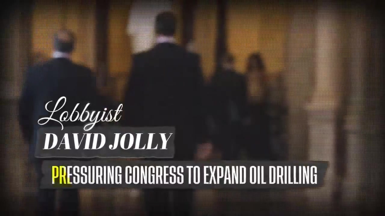 Frame from the ad at 0:15: Lobbyist David Jolly: pressuring Congress to expand oil drilling.